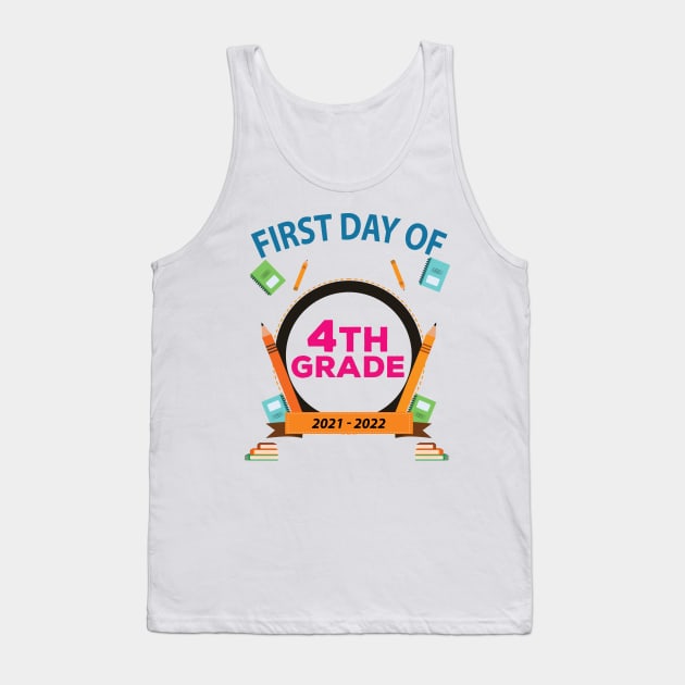 First Day Of 4Th Grade Tank Top by bougieFire
